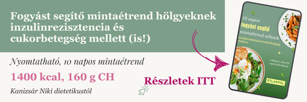 inzulinrezisztencia mintaétrend, 160 g szénhidrát diéta
